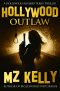 [Hollywood Alphabet Series Thrillers 15] • Hollywood Outlaw